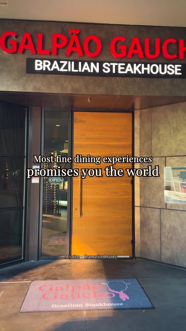 From the first sip to the last bite… Galpão Gaucho makes every moment delicious. With a full bar, traditional cuts, fresh salads, and desserts to match, it’s the perfect spot to celebrate life’s small and big victories. Come for the food, stay for the vibes!

Narration generated with an AI voice actor. Story is a dramatization for illustration—real menu, fictional diner.

Book your table now!

Cupertino, CA
Irvine, CA
Napa, CA
Roseville, CA
San Diego, CA
Walnut Creek, CA
Las Vegas, NV
Charleston, SC